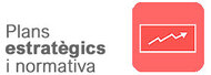 Plans estratègics i normativa